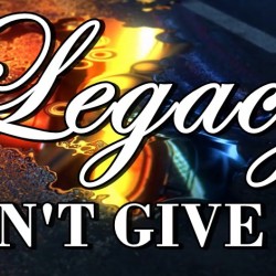 LEGACY 252 - CAN'T GIVE UP